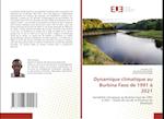 Dynamique climatique au Burkina Faso de 1991 à 2021