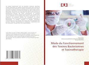 Mode du Fonctionnement des Toxines Bacteriennes et Toxinotherapie