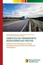 CINÉTICA DO TRANSPORTE RODOVIÁRIO DE FRUTAS