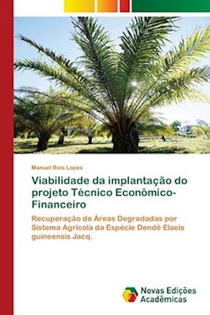 Viabilidade da implantação do projeto Técnico Econômico-Financeiro