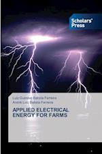 APPLIED ELECTRICAL ENERGY FOR FARMS