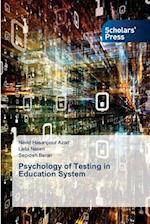 Psychology of Testing in Education System