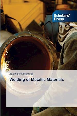 Welding of Metallic Materials