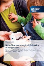 Non-Pharmacological Behavior Management