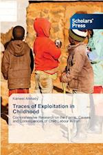 Traces of Exploitation in Childhood ¿