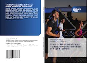 Scientific Principles of Sports Training in Physical Education and Sport Sciences