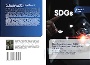 The Contribution of BRI in Egypt Towards Achieving the UN 9th SDG