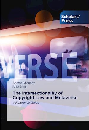 The Intersectionality of Copyright Law and Metaverse