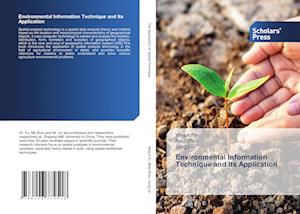 Environmental Information Technique and Its Application