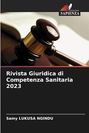 Rivista Giuridica di Competenza Sanitaria 2023