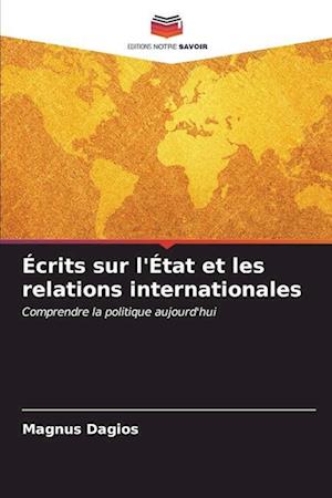 Écrits sur l'État et les relations internationales