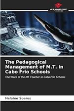 The Pedagogical Management of M.T. in Cabo Frio Schools