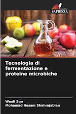 Tecnologia di fermentazione e proteine microbiche