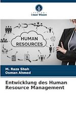 Entwicklung des Human Resource Management