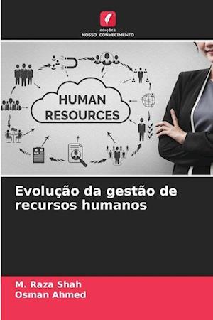 Evolução da gestão de recursos humanos
