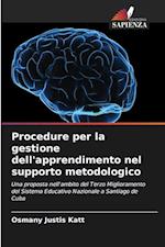 Procedure per la gestione dell'apprendimento nel supporto metodologico