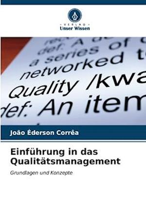 Einführung in das Qualitätsmanagement