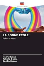 LA BONNE ÉCOLE