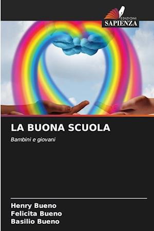 LA BUONA SCUOLA