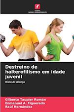 Destreino de halterofilismo em idade juvenil