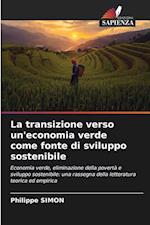 La transizione verso un'economia verde come fonte di sviluppo sostenibile