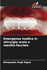 Emergenza medica in chirurgia orale e maxillo-facciale