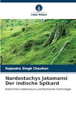 Nardostachys Jatamansi Der indische Spikard