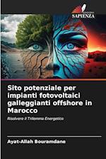 Sito potenziale per impianti fotovoltaici galleggianti offshore in Marocco