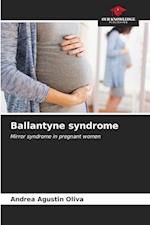 Ballantyne syndrome