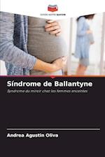 Síndrome de Ballantyne