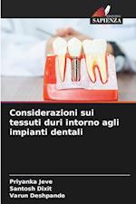 Considerazioni sui tessuti duri intorno agli impianti dentali