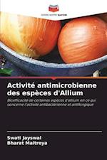 Activité antimicrobienne des espèces d'Allium