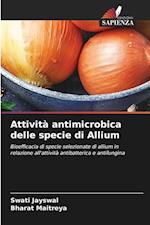 Attività antimicrobica delle specie di Allium