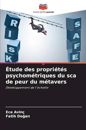 Étude des propriétés psychométriques du sca de peur du métavers