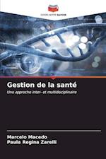 Gestion de la santé