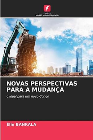 NOVAS PERSPECTIVAS PARA A MUDANÇA