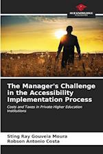 The Manager's Challenge in the Accessibility Implementation Process