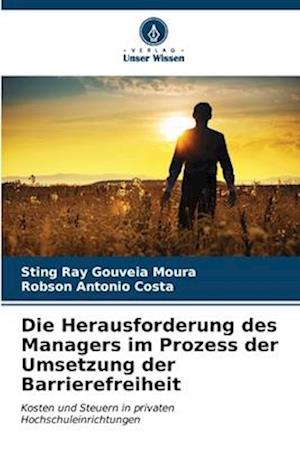 Die Herausforderung des Managers im Prozess der Umsetzung der Barrierefreiheit