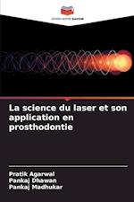 La science du laser et son application en prosthodontie