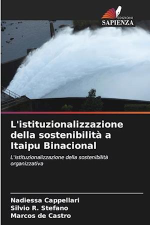 L'istituzionalizzazione della sostenibilità a Itaipu Binacional