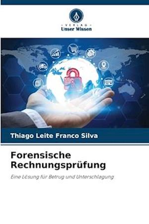 Forensische Rechnungsprüfung