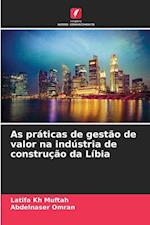 As práticas de gestão de valor na indústria de construção da Líbia