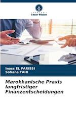 Marokkanische Praxis langfristiger Finanzentscheidungen