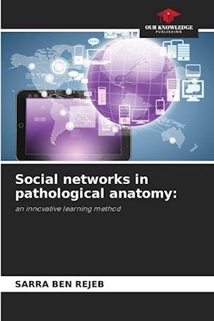 Social networks in pathological anatomy: