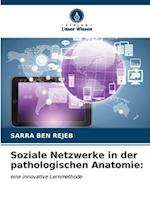 Soziale Netzwerke in der pathologischen Anatomie: