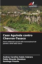 Caso Aguinda contro Chevron-Texaco