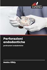 Perforazioni endodontiche