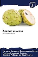 Annona mucosa