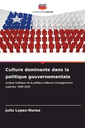 Culture dominante dans la politique gouvernementale