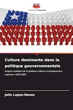 Culture dominante dans la politique gouvernementale